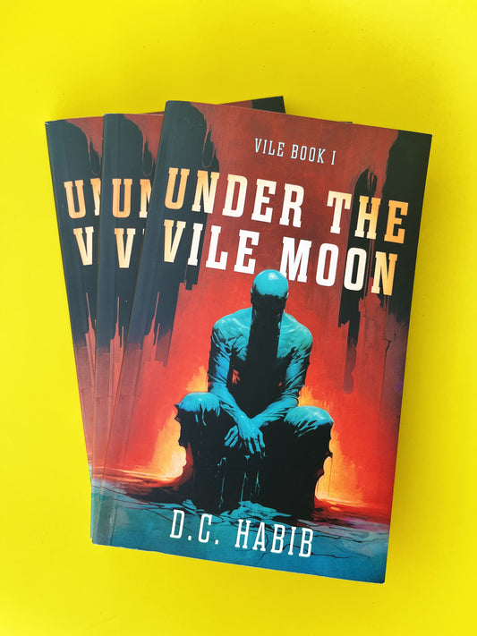 Under The Vile Moon Book 1